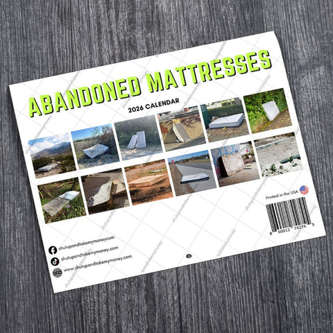 Abandoned Mattresses 2026 Funny Calendar