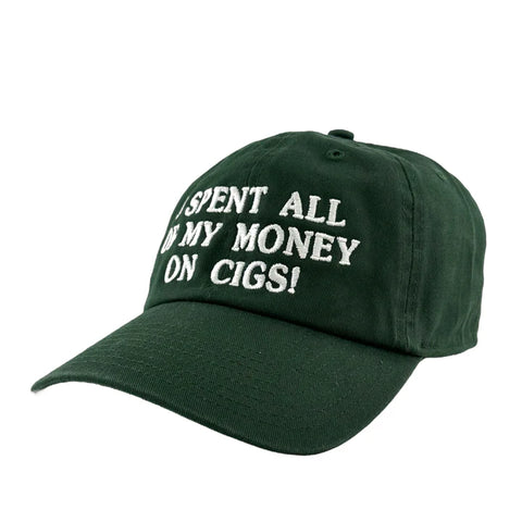 I Spent All My Money On Cigs Strapback Custom Embroidery