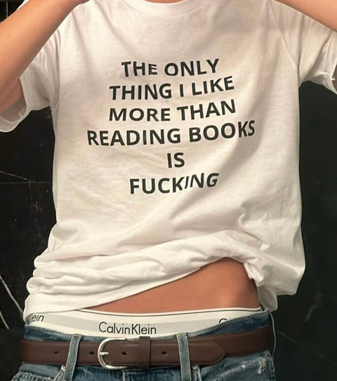 The Only Thing I Like More Than Reading Books Meme Shirt
