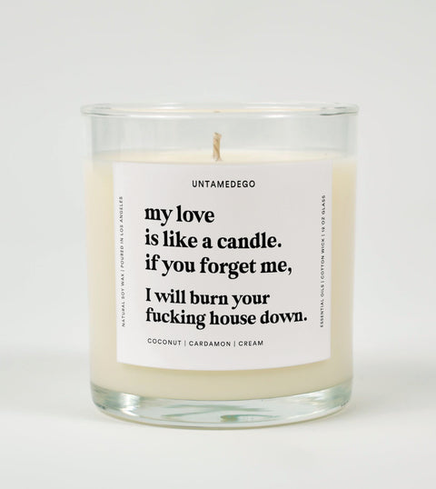 My Love Is Like A Candle Glass Candle