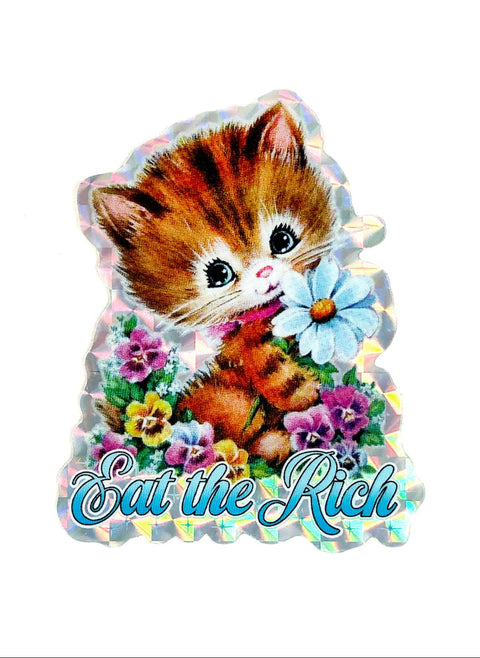 Eat The Rich Kitty Holographic Kitty Sticker