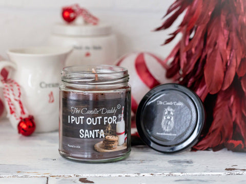 I Put Out For Santa Holiday Candle - Funny Chocolate Chip Cookie Scented Candle - Funny Holiday Candle for Christmas, New Years - Long Burn Time, Holiday Fragrance, Hand Poured in USA - 6oz