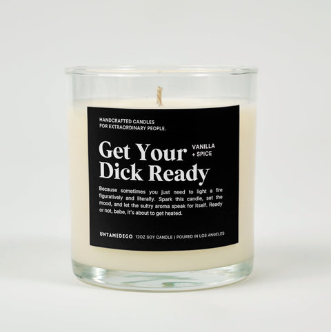 Get Your Dick Ready Glass Candle