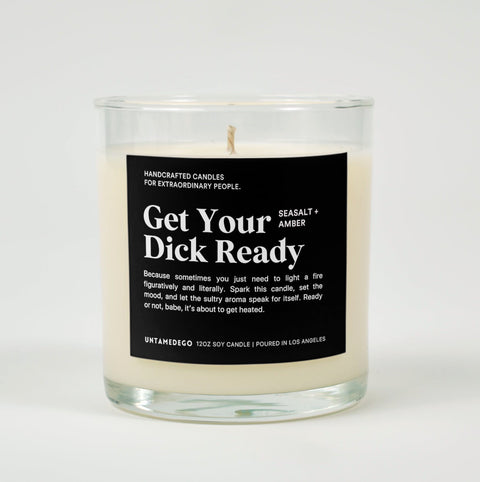 Get Your Dick Ready Glass Candle