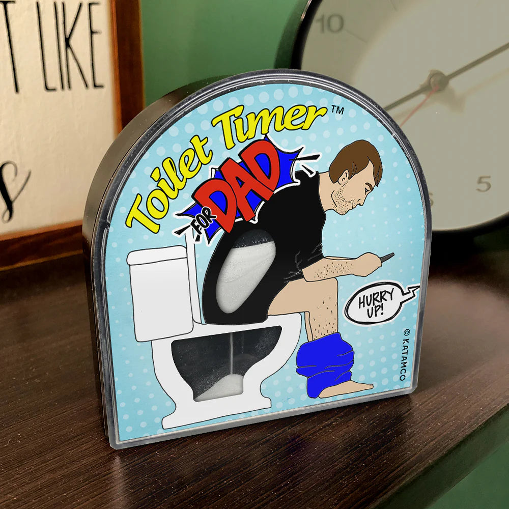 Toilet Timer For Dads – Shut Up and Take my MONEY