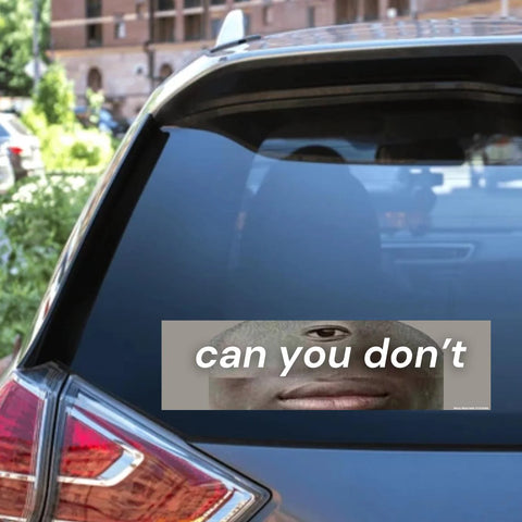 Can You Don't Sticker