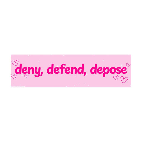 Deny Defend Depose (Live Laugh Love)