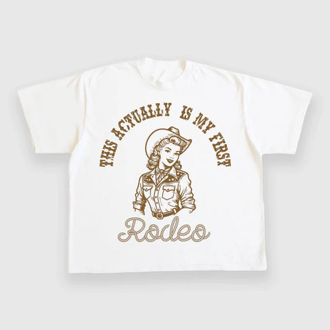 This Actually Is My First Rodeo Custom Printed T-Shirt
