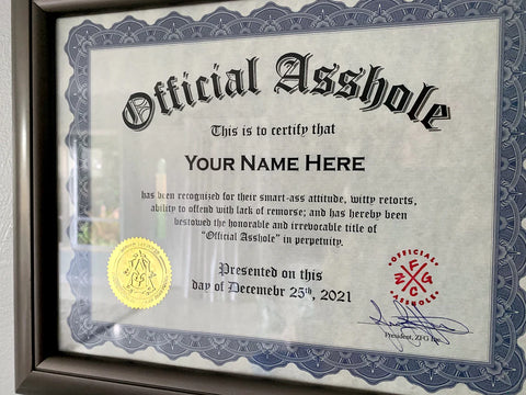 Official Asshole Certificate