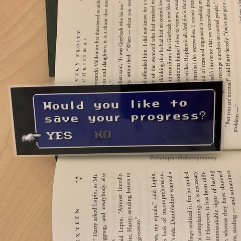 Would You Like To Save Your Progress Bookmark