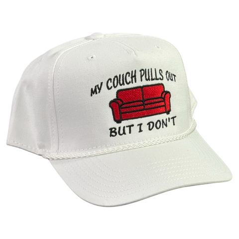 My Couch Pulls Out But I Don’t Embroidered White Rope SnapBack Hat Cap
