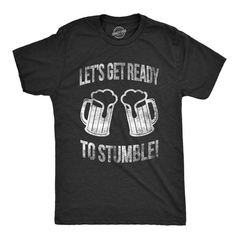 Funny Heather Black Lets Get Ready To Stumble Mens T Shirt Nerdy Saint Patrick's Day Drinking Tee