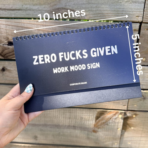 Zero F*cks Given Work Mood Desk Flip Sign