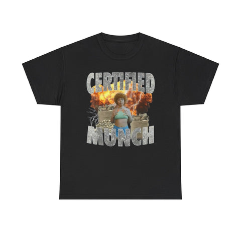 Certified Munch Funny T-Shirt – Hilarious Meme Tee for Internet Culture Fans