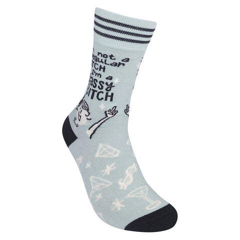 I'm Not A Regular Bitch, I'm A Classy Bitch Socks