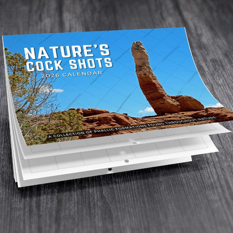 Nature's Cock Shots 2026 Calendar