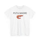 Puta Madre Funny Shirt – Hilarious Shrimp Graphic Tee for Men & Women
