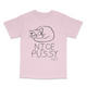 Nice Pussy Cat Funny Meme T-Shirt Viral Cat Joke Shirt, Adult Humor Novelty Tee