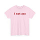 I Eat Ass Funny Shirt – Hilarious Adult Humor Graphic Tee for Men & Women