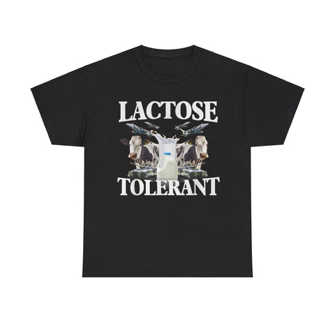 Lactose Tolerant Shirt – Funny Food Meme T-Shirt for Milk Lovers