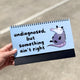 Opossums At Work Desk Flip Sign