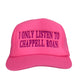 I Only Listen to Chappell Roan Pink Mesh - Custom Embroidered Hat