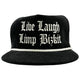 Live Laugh Limp Bizkit Hat Cap