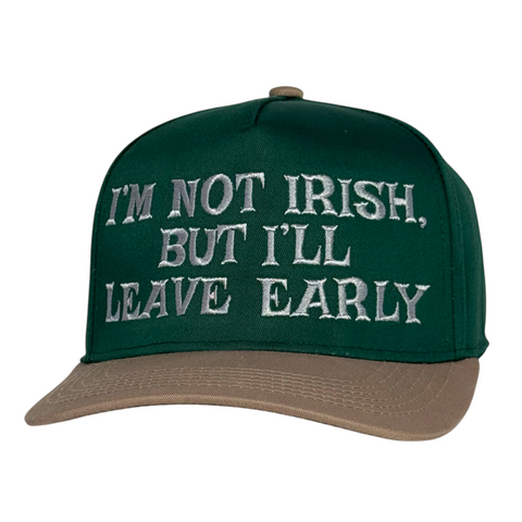 I’m Not Irish But I’ll Leave Early Hat Funny St. Patrick’s Day Trucker Cap Unisex Embroidered Party Hat