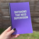 IMPERFECT Shitshows That Need Supervision Notebook