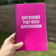 IMPERFECT Shitshows That Need Supervision Notebook