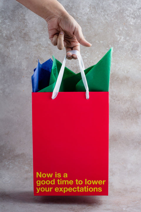 "Lower your expectations" Red Gift Bag