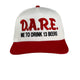 Dare Me To On A Red And White SnapBack Hat