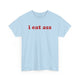 I Eat Ass Funny Shirt – Hilarious Adult Humor Graphic Tee for Men & Women