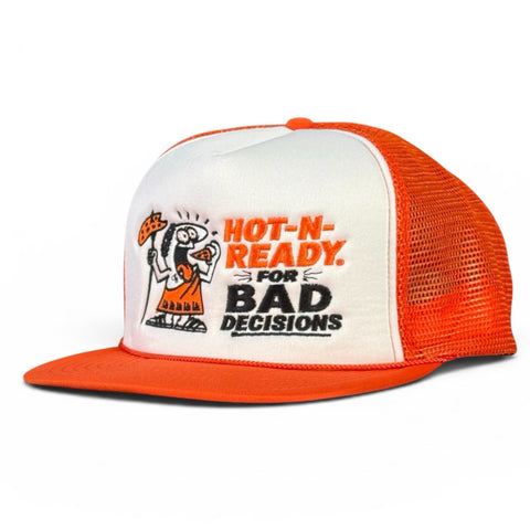 Hot-N-Ready For Bad Decisions Hat