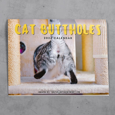 (PRE-ORDER) Cat Buttholes 2024 Calendar