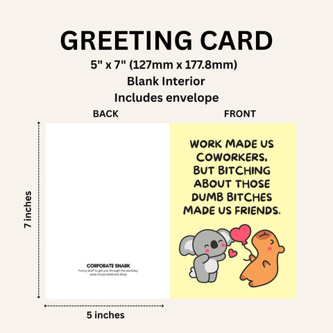 Work Made Us Coworkers Card