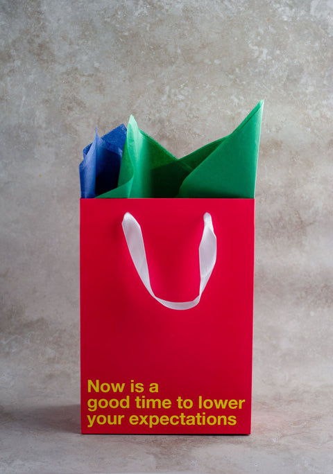"Lower your expectations" Red Gift Bag