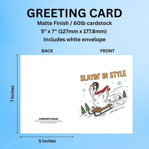 Slayin' In Style Silly Goose Christmas Card