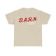 Darn I’m Addicted Funny T-Shirt – Hilarious Meme Tee for Everyday Humor