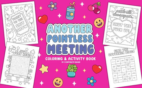 Another Pointless Meeting Coloring & Activity Book