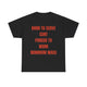 Born to serve c**t forced to work minimum wage Funny T-shirt