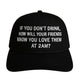 If You Don’t Drink Hat Custom Embroidered Cap