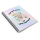 You Just Yee'd Your Last Haw Spiral Notebook - Ruled Line