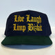 Live Laugh Limp Bizkit Hat Cap