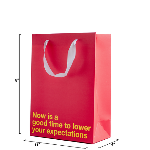"Lower your expectations" Red Gift Bag