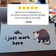 Opossums At Work Desk Flip Sign
