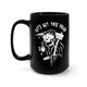 Let's Get This Dread Mug