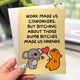 Work Made Us Coworkers Card