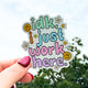 IDK, I Just Work Here Sticker