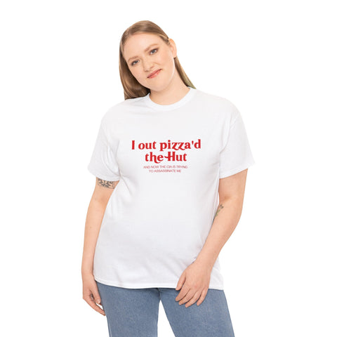 i out pizzad the hut shirt